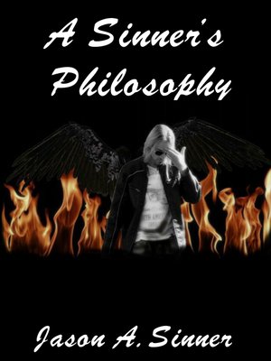 cover image of A Sinner's Philosophy